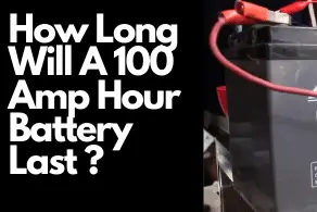 How Long Will A 100 Amp Hour Battery Last